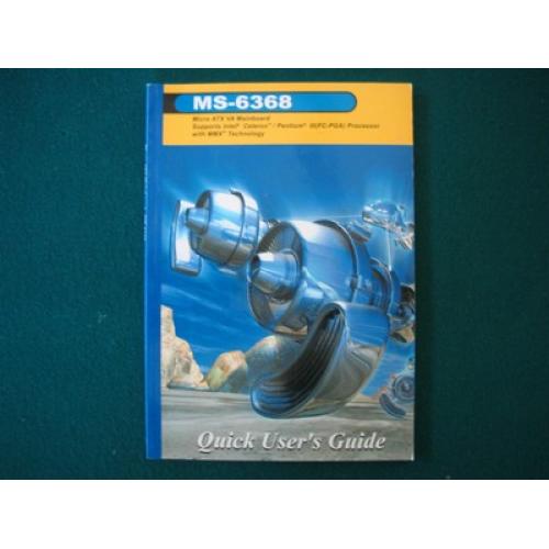 Pentium MS-6368 Micro ATX VA Motherboard Users Manual v5.0 G52-MA00463